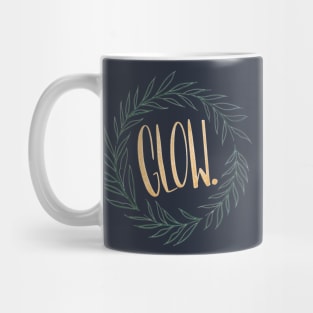 Glow. Mug